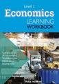 LWB NCEA Level 1 Economics Learning Workbook