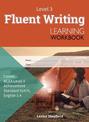 Level 3 Fluent Writing Learning Workbook