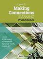 Level 3 Making Connections Learning Workbook