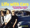 Life with Cars: New Zealanders' motoring memories 1950s-1980s