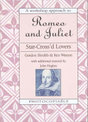 Star-Cross'd Lovers: "Romeo and Juliet": A Workshop Approach to Romeo and Juliet
