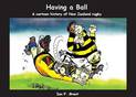 Having a Ball: A Cartoon History of New Zealand Rugby
