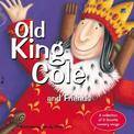 Old King Cole and Friends
