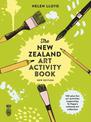 The New Zealand Art Activity Book: New Edition