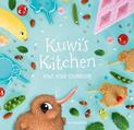 Kuwi's Kitchen: Kiwi Kids' Cookbook