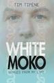 White Moko: Stories from my life