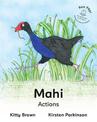 Mahi - Actions (Reo Pepi Toru Series 3): Reo Pepi