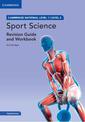 Cambridge National in Sport Science Revision Guide and Workbook with Digital Access (2 Years): Level 1/Level 2