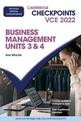 Cambridge Checkpoints VCE Business Management Units 3&4 2022