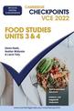 Cambridge Checkpoints VCE Food Studies Units 3&4 2022