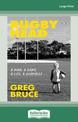 Rugby Head: A Man, A Game, A Life, A Shambles ... (NZ Author/Topic) (Large Print)