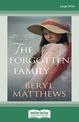 The Forgotten Family (Large Print)