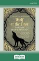 Wolf at the Door (Large Print)