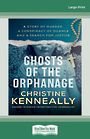 Ghosts of the Orphanage (Large Print)
