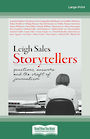 Storytellers (Large Print)