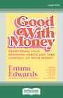 Good With Money (Large Print)