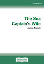 The Sea Captains Wife (Large Print)