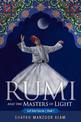 Rumi and the Masters of Light: Sufi Short Stories  Book 1
