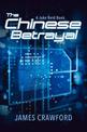 Chinese Betrayal: A Jake Reid Book