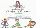 A Guide to Children's Fitness