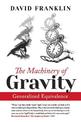 The Machinery of Gravity: Generalized Equivalence