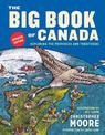 Big Book Of Canada, The (updated Edition): Exploring the Provinces and Territories