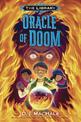 Oracle of Doom: The Library: Book 3