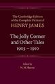 The Jolly Corner and Other Tales, 1903-1910
