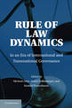 Rule of Law Dynamics: In an Era of International and Transnational Governance