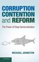 Corruption, Contention, and Reform: The Power of Deep Democratization