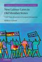 New Labour Laws in Old Member States: Trade Union Responses to European Enlargement