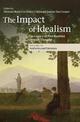 The Impact of Idealism: The Legacy of Post-Kantian German Thought