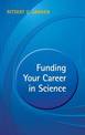 Funding your Career in Science: From Research Idea to Personal Grant