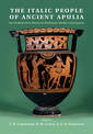 The Italic People of Ancient Apulia: New Evidence from Pottery for Workshops, Markets, and Customs