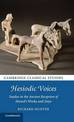 Hesiodic Voices: Studies in the Ancient Reception of Hesiod's Works and Days