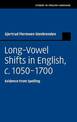 Long-Vowel Shifts in English, c.1050-1700: Evidence from Spelling