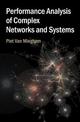 Performance Analysis of Complex Networks and Systems
