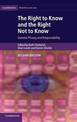 The Right to Know and the Right Not to Know: Genetic Privacy and Responsibility