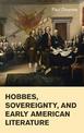 Hobbes, Sovereignty, and Early American Literature