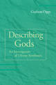 Describing Gods: An Investigation of Divine Attributes