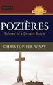 Pozieres: Echoes of a Distant Battle