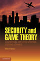 Security and Game Theory: Algorithms, Deployed Systems, Lessons Learned