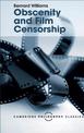 Obscenity and Film Censorship: An Abridgement of the Williams Report