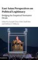 East Asian Perspectives on Political Legitimacy: Bridging the Empirical-Normative Divide