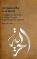 Freedom in the Arab World: Concepts and Ideologies in Arabic Thought in the Nineteenth Century