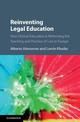Reinventing Legal Education: How Clinical Education Is Reforming the Teaching and Practice of Law in Europe