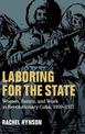 Laboring for the State: Women, Family, and Work in Revolutionary Cuba, 1959-1971