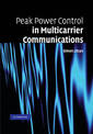 Peak Power Control in Multicarrier Communications
