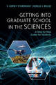 Getting into Graduate School in the Sciences: A Step-by-Step Guide for Students
