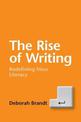 The Rise of Writing: Redefining Mass Literacy